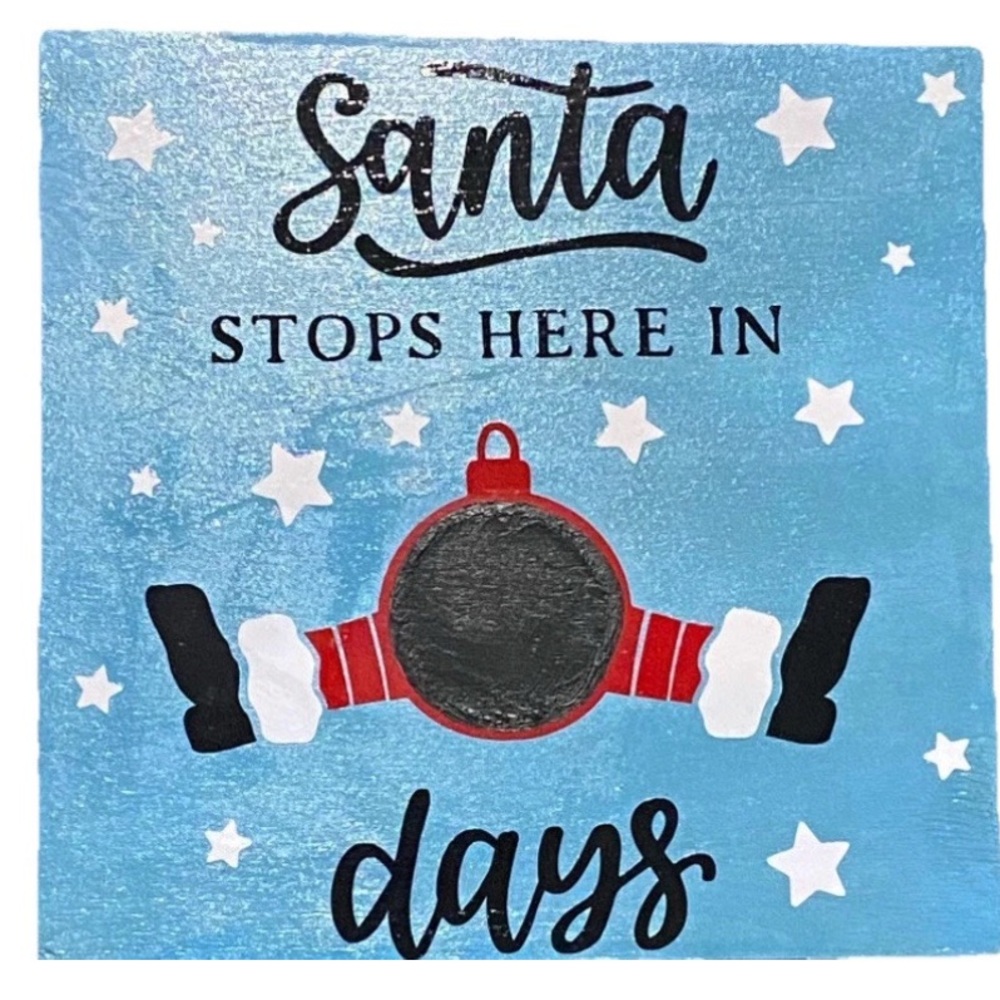Round Santa Stops Here In Days Countdown Sign